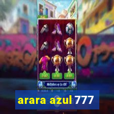 arara azul 777